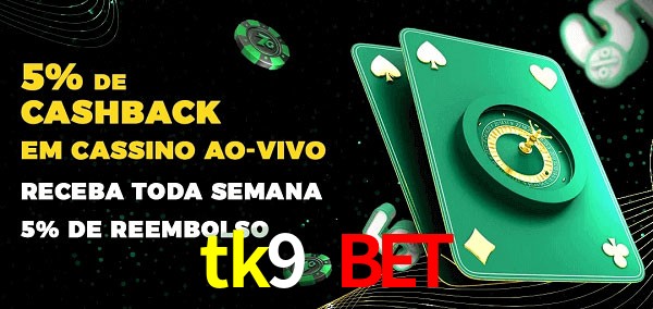 Promoções do cassino ao Vivo tk9 bet